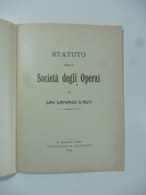 Statuto della Società degli operai di San Damiano d'Asti (1914)